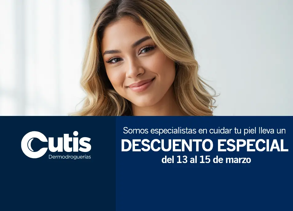 cutis-hasta-45dto-13-al-15-de-marzo