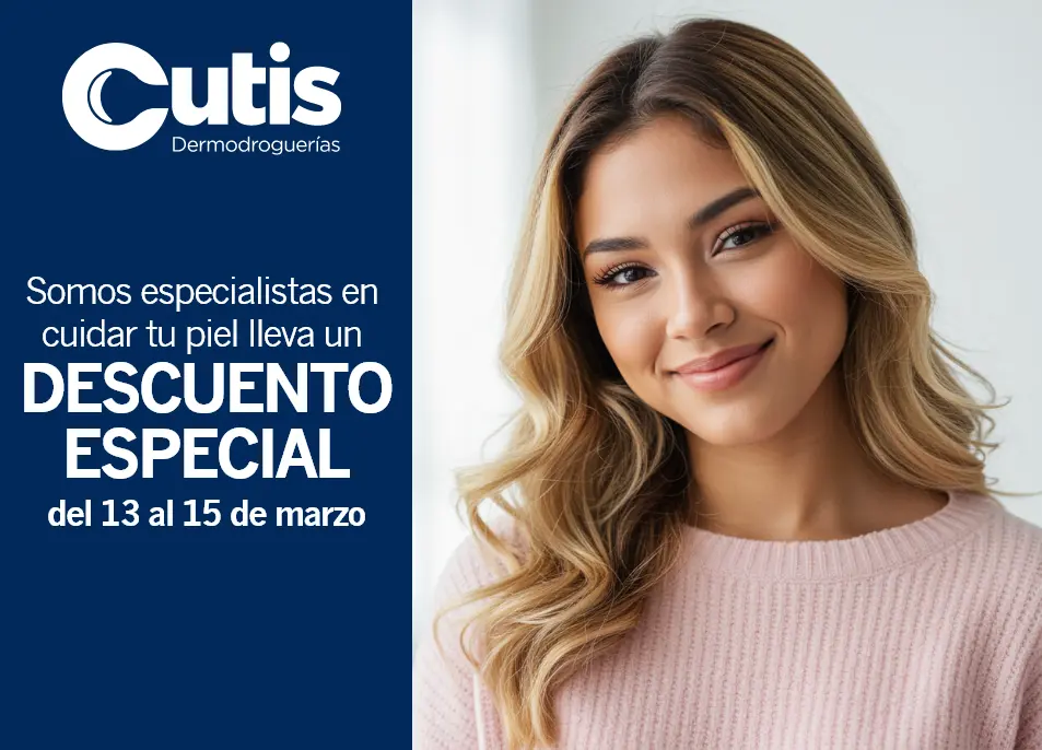 cutis-hasta-45dto-13-al-15-de-marzo