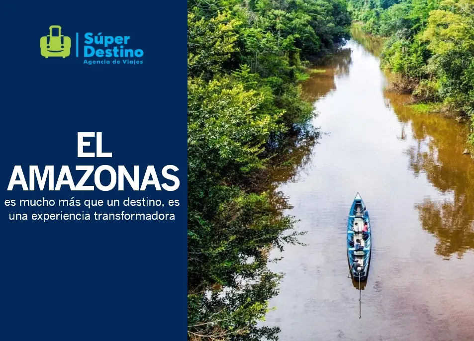 super-destino-amazonas-tarifa-especial